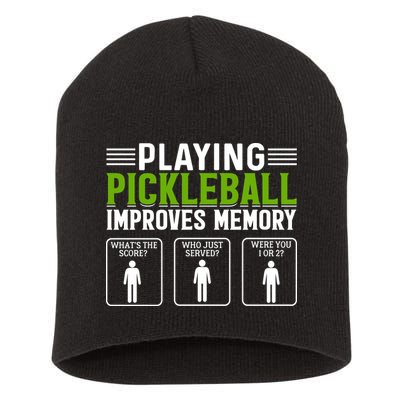 Playing Pickleball Improves Memory Funny Pickleball Short Acrylic Beanie