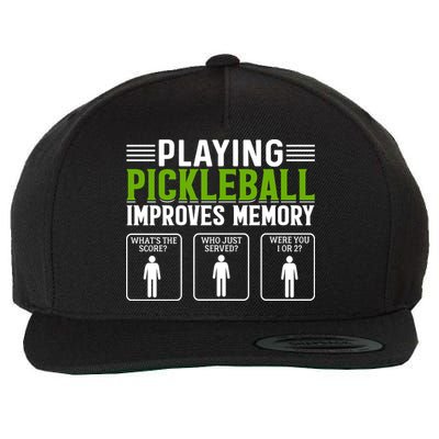 Playing Pickleball Improves Memory Funny Pickleball Wool Snapback Cap
