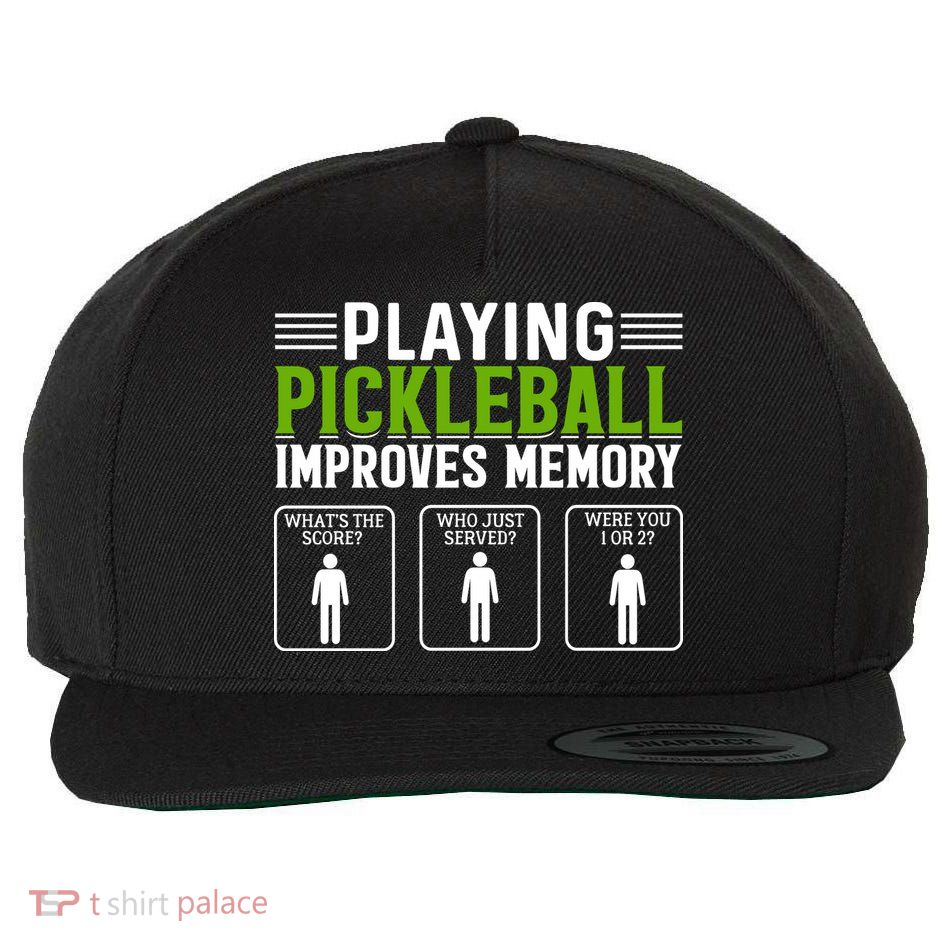 Playing Pickleball Improves Memory Funny Pickleball Wool Snapback Cap