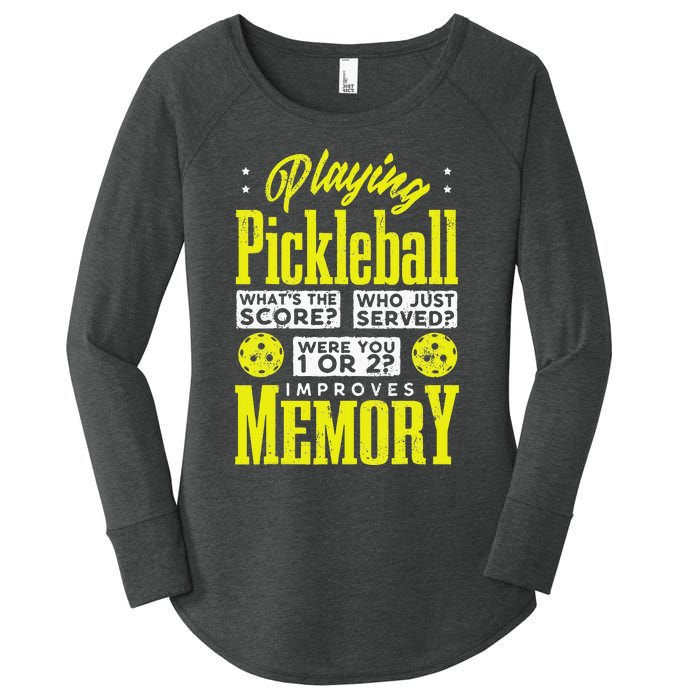 Playing Pickleball Improves Memory Dink Player Women's Perfect Tri Tunic Long Sleeve Shirt