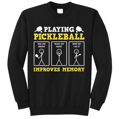Playing Pickleball Improves Memory Dink Funny Pickleball Sweatshirt