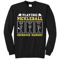 Playing Pickleball Improves Memory Dink Funny Pickleball Sweatshirt