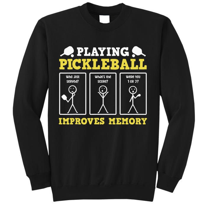 Playing Pickleball Improves Memory Dink Funny Pickleball Sweatshirt