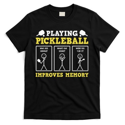 Playing Pickleball Improves Memory Dink Funny Pickleball T-Shirt