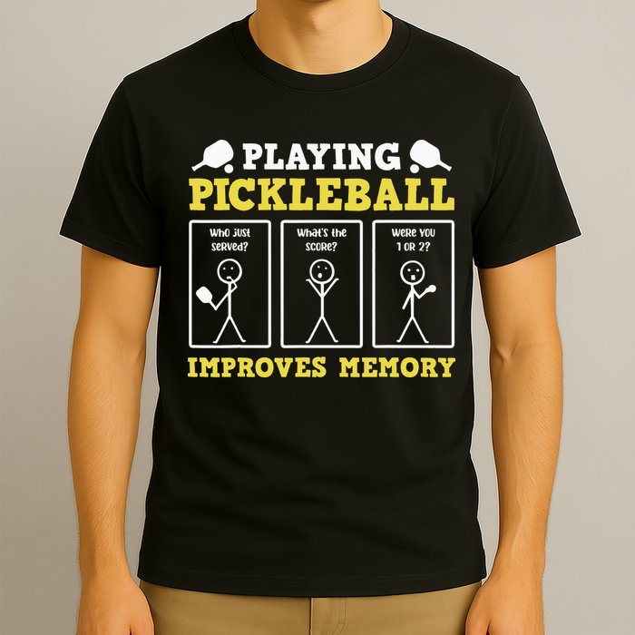 Playing Pickleball Improves Memory Dink Funny Pickleball T-Shirt