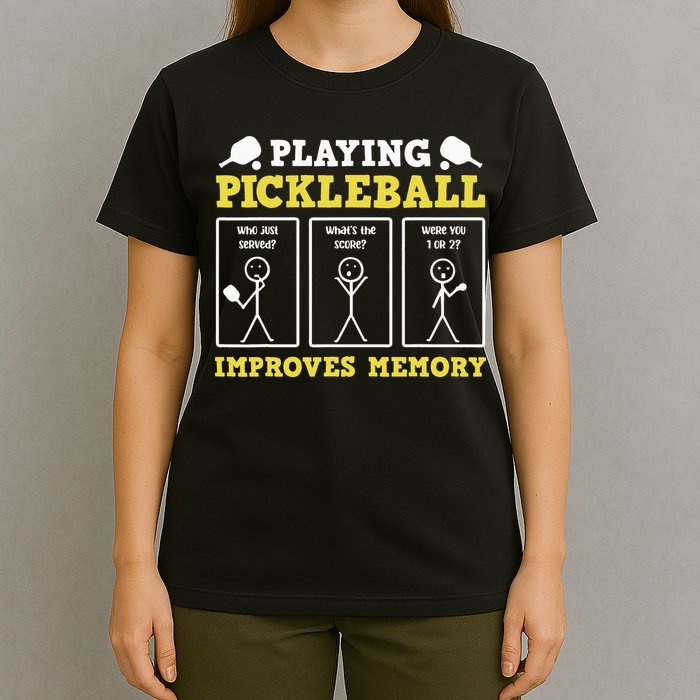 Playing Pickleball Improves Memory Dink Funny Pickleball T-Shirt
