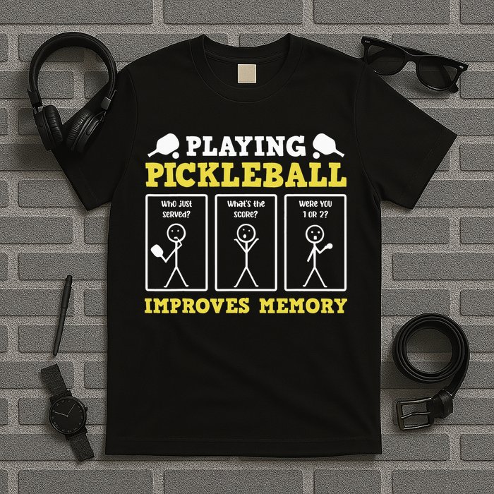 Playing Pickleball Improves Memory Dink Funny Pickleball T-Shirt