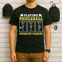 Playing Pickleball Improves Memory Dink Funny Pickleball T-Shirt