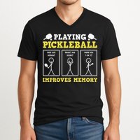 Playing Pickleball Improves Memory Dink Funny Pickleball V-Neck T-Shirt