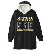 Playing Pickleball Improves Memory Dink Funny Pickleball Hooded Wearable Blanket