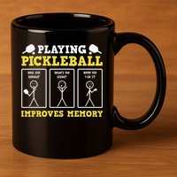 Playing Pickleball Improves Memory Dink Funny Pickleball 11oz C Handle Ceramic Mug