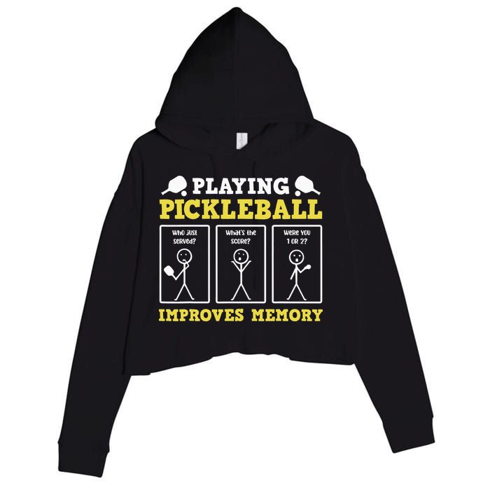 Playing Pickleball Improves Memory Dink Funny Pickleball Crop Fleece Hoodie