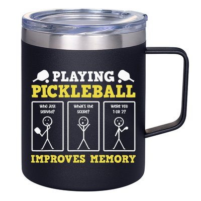 Playing Pickleball Improves Memory Dink Funny Pickleball 12oz Stainless Steel Coffee Mug