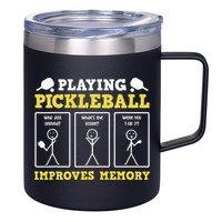 Playing Pickleball Improves Memory Dink Funny Pickleball 12oz Stainless Steel Coffee Mug