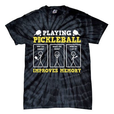 Playing Pickleball Improves Memory Dink Funny Pickleball Tie-Dye T-Shirt