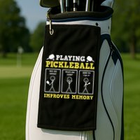 Playing Pickleball Improves Memory Dink Funny Pickleball Golf Towel
