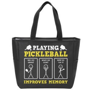 Playing Pickleball Improves Memory Dink Funny Pickleball Zip Tote Bag