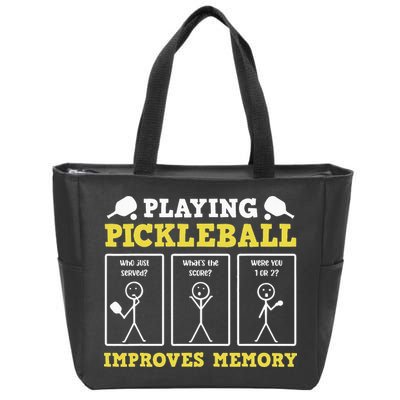 Playing Pickleball Improves Memory Dink Funny Pickleball Zip Tote Bag