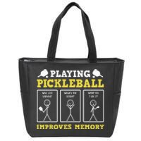 Playing Pickleball Improves Memory Dink Funny Pickleball Zip Tote Bag