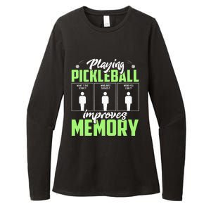 Playing Pickleball Improves Memory Funny Pickleball Dinking Womens CVC Long Sleeve Shirt