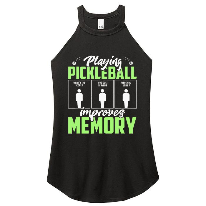 Playing Pickleball Improves Memory Funny Pickleball Dinking Women's Perfect Tri Rocker Tank