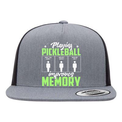 Playing Pickleball Improves Memory Dink Player Flat Bill Trucker Hat