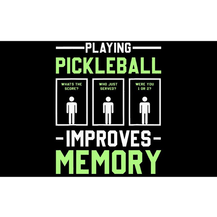 Playing Pickleball Improves Memory Dink Player Bumper Sticker