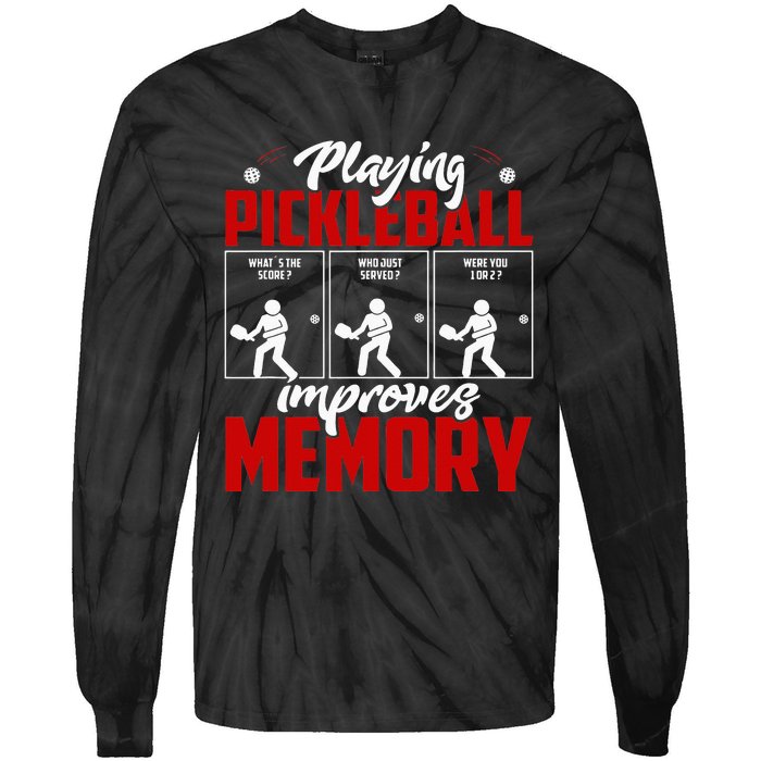 Playing Pickleball Improves Memory Pickleball Retirement Tie-Dye Long Sleeve Shirt