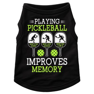 Playing Pickleball Improves Memory Pickleball Funny Doggie Tank