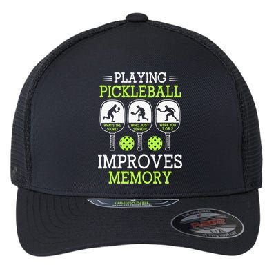 Playing Pickleball Improves Memory Pickleball Funny Flexfit Unipanel Trucker Cap