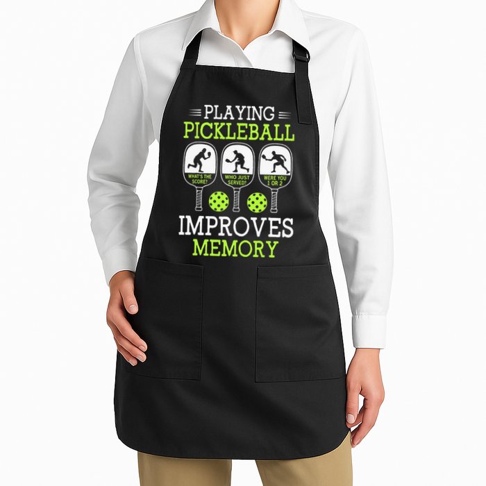 Playing Pickleball Improves Memory Pickleball Funny Apron