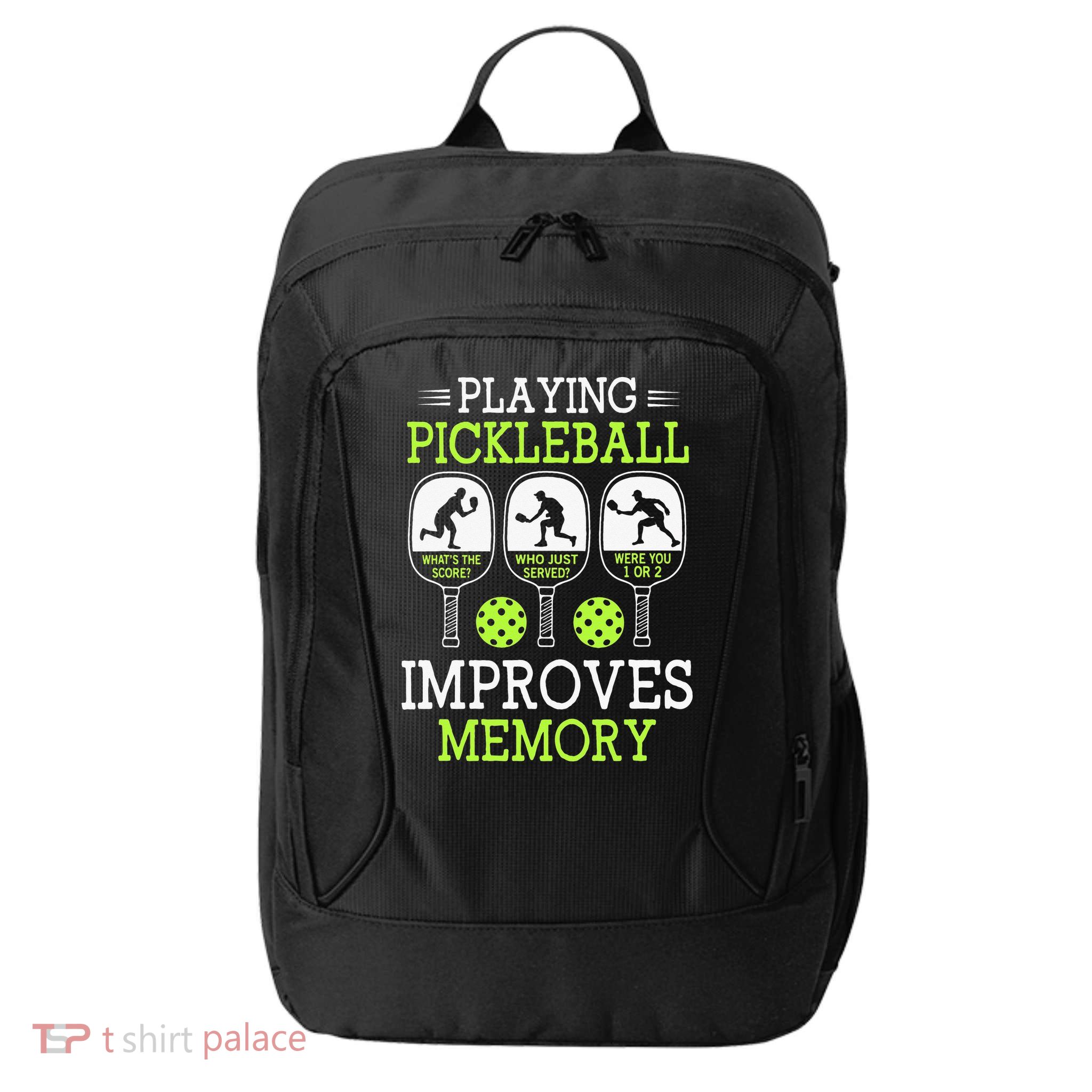 Playing Pickleball Improves Memory Pickleball Funny City Backpack