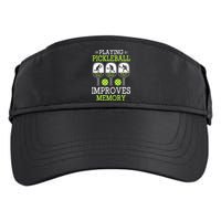 Playing Pickleball Improves Memory Pickleball Funny Adult Drive Performance Visor