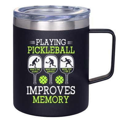 Playing Pickleball Improves Memory Pickleball Funny 12oz Stainless Steel Coffee Mug