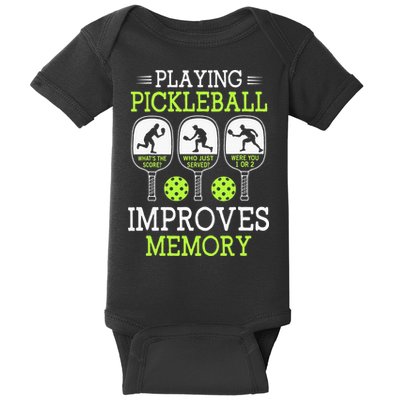 Playing Pickleball Improves Memory Pickleball Funny Baby Bodysuit