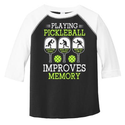 Playing Pickleball Improves Memory Pickleball Funny Toddler Fine Jersey T-Shirt