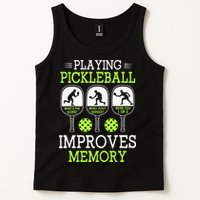 Playing Pickleball Improves Memory Pickleball Funny Tank Top
