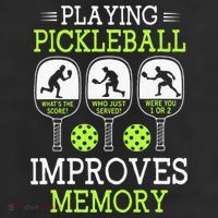 Playing Pickleball Improves Memory Pickleball Funny Golf Towel