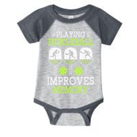 Playing Pickleball Improves Memory Pickleball Funny Infant Baby Jersey Bodysuit