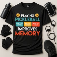 Playing Pickleball Improves Memory Pickleball Performance Shirt