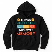 Playing Pickleball Improves Memory Pickleball Hoodie