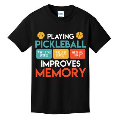 Playing Pickleball Improves Memory Pickleball Kids T-Shirt