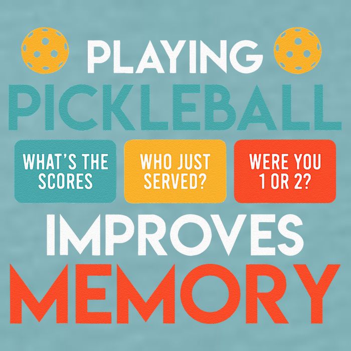 Playing Pickleball Improves Memory Pickleball Sueded Cloud Jersey T-Shirt