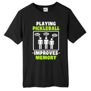 Playing Pickleball Improves Memory Pickleball Dinking Tall Fusion ChromaSoft Performance T-Shirt