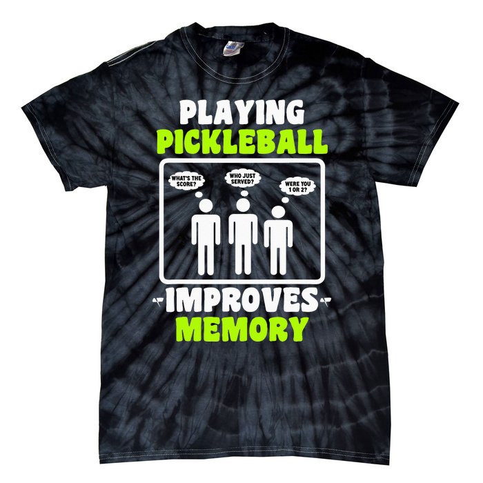 Playing Pickleball Improves Memory Pickleball Dinking Tie-Dye T-Shirt