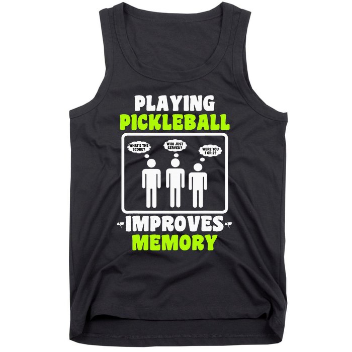 Playing Pickleball Improves Memory Pickleball Dinking Tank Top