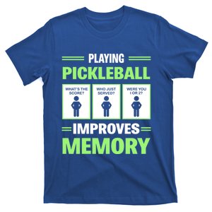 Playing Pickleball Improves Memory Cute Gift T-Shirt