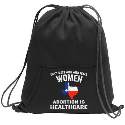 ProChoice ProAbortion is Healthcare Texas 's Rights Sweatshirt Cinch Pack Bag