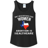 ProChoice ProAbortion is Healthcare Texas 's Rights Ladies Essential Tank