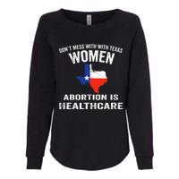 ProChoice ProAbortion is Healthcare Texas 's Rights Womens California Wash Sweatshirt